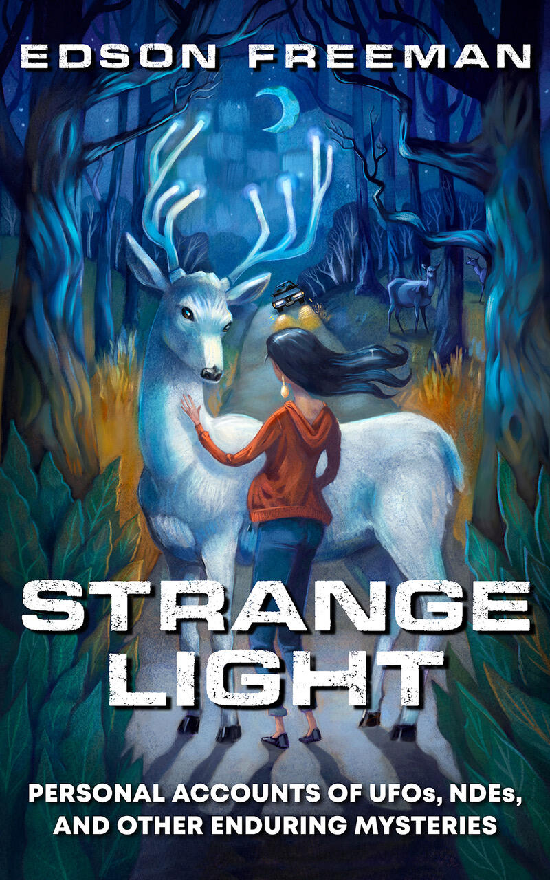 Cover of Strange Light – book of true UFO, near‑death, and paranormal stories